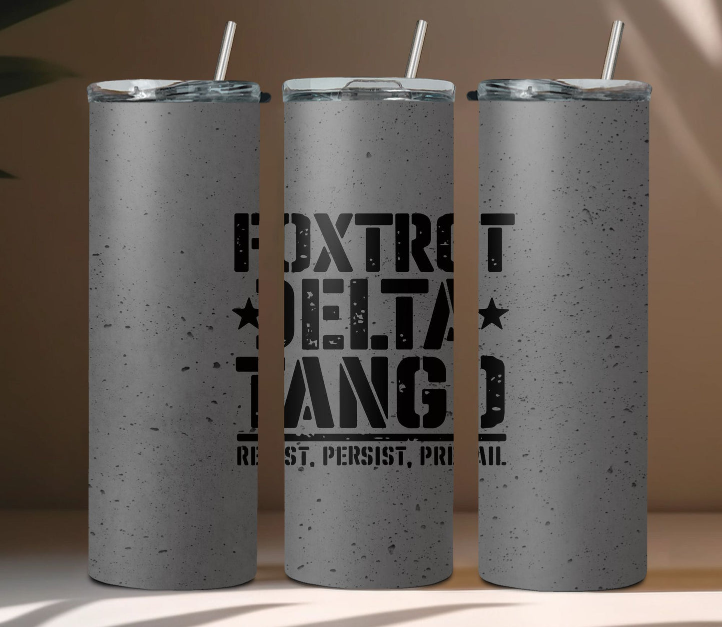 Foxtrot Delta Tango, Resist, Persist, Prevail Tumbler