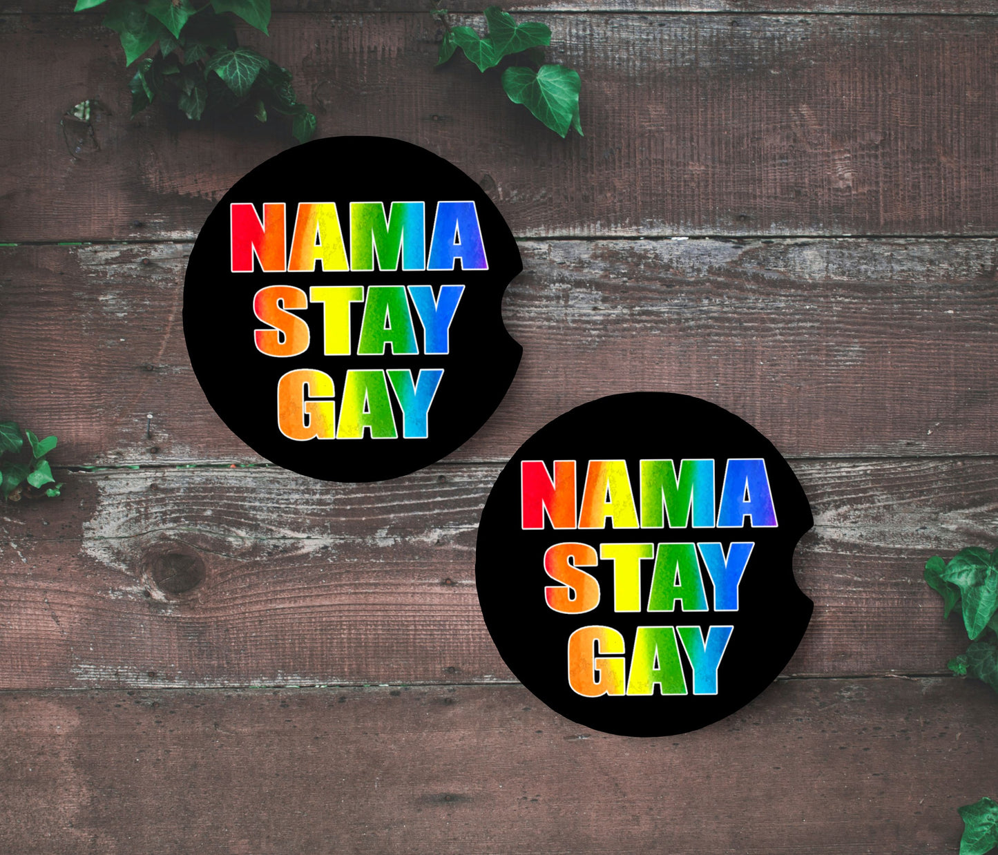 Nama Stay Gay Ceramic Car Coasters
