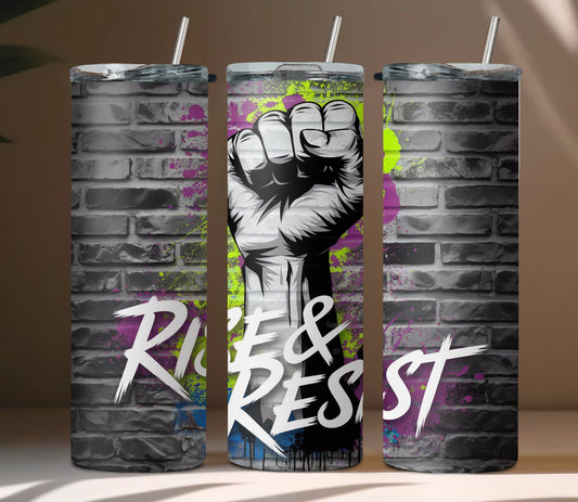 Rise and Resist Tumbler