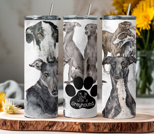 I'm in Love with a Greyhound Tumbler