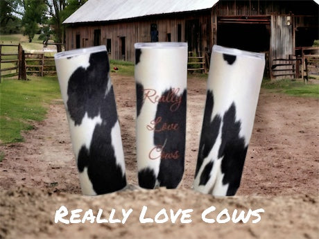 Really Love Cows Tumbler